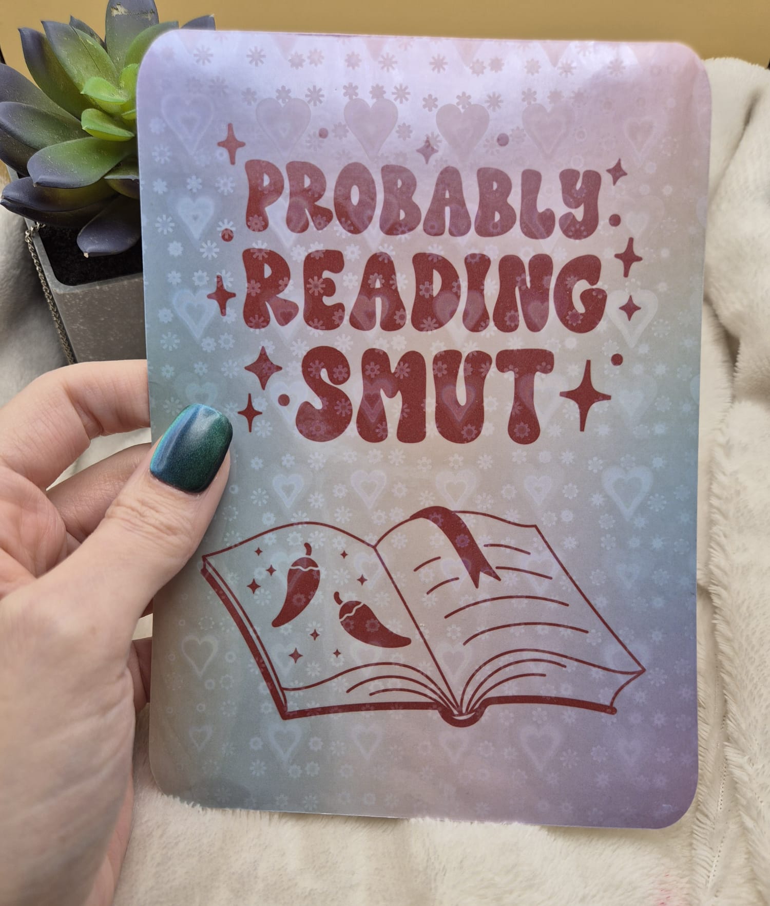 “Probably Reading Smut” E-Reader Insert – Spicy Romance Edition